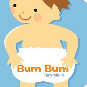 Bum, Bum by Taro Miura