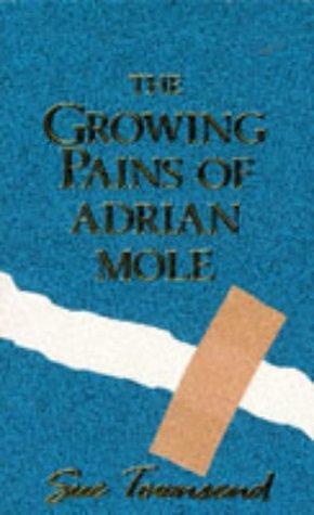 Growing Pains Of Adrian Mole T by Sue Townsend, Sue Townsend