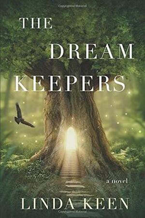 The Dream Keepers by Linda Keen