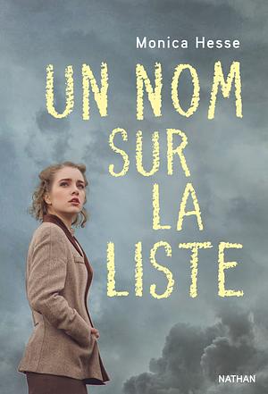 Un nom sur la liste by Monica Hesse