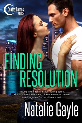 Finding Resolution by Natalie Gayle