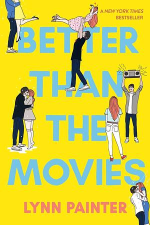 Better Than the Movies by Lynn Painter