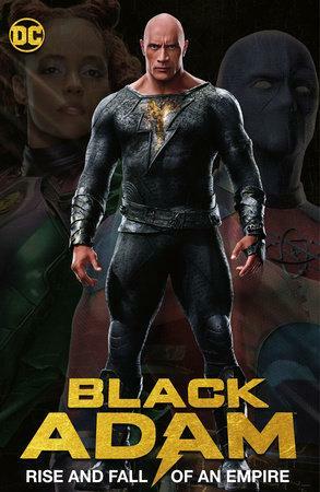 Black Adam: Rise and Fall of an Empire by Geoff Johns