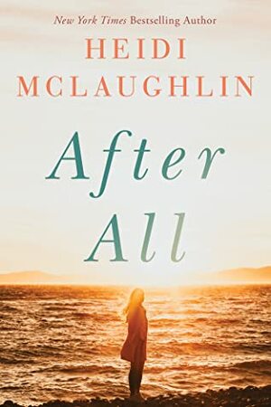 After All by Heidi McLaughlin