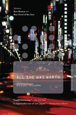 All She Was Worth by Miyuki Miyabe