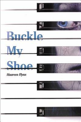 Buckle My Shoe by Maureen Flynn