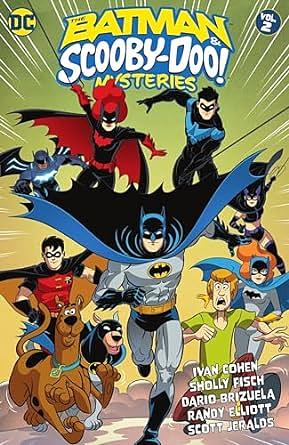 The Batman & Scooby-Doo Mysteries Vol. 2 by Ivan Cohen, Sholly Fisch