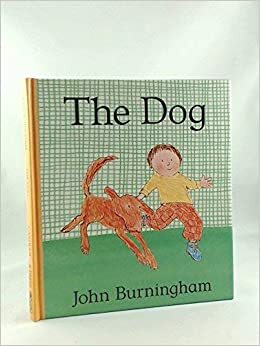 The Dog by John Burningham