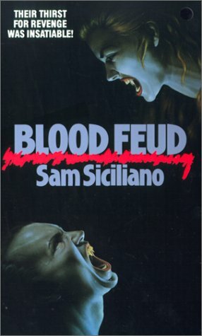 Blood Feud by Sam Siciliano
