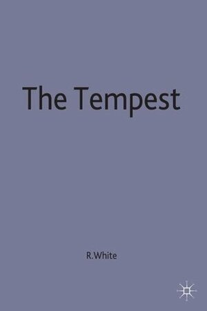 The Tempest, William Shakespeare by R.S. White