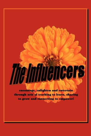 The Influencers by T.R. Johnson