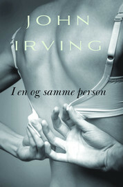 I en og samme person by John Irving