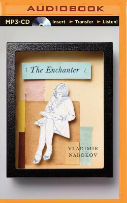 The Enchanter by Vladimir Nabokov