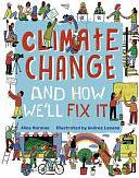 Climate Change and how We'll Fix it by Alice Harman