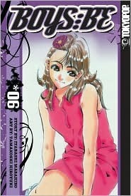 Boys Be, Volume 6 by Masahiro Itabashi, Hiroyuki Tamakoshi