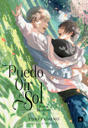 Puedo oír el sol, Vol. 6 by Yuki Fumino