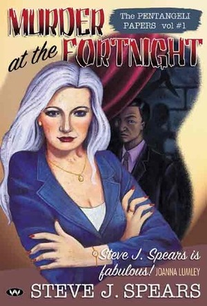 Murder at the Fortnight by Steve J. Spears