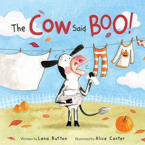 The Cow Said Boo! by Lana Button