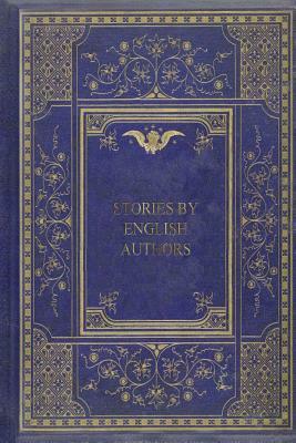 Stories By English Authors: Italy by W. E. Norris, A. Mary F. Robinson, English Authors