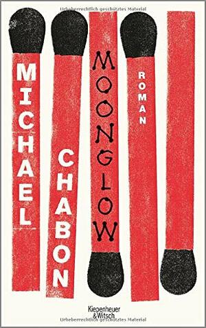 Moonglow by Michael Chabon