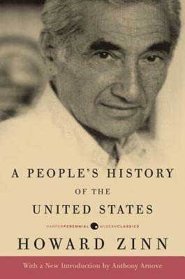 A People's History of the United States by Howard Zinn