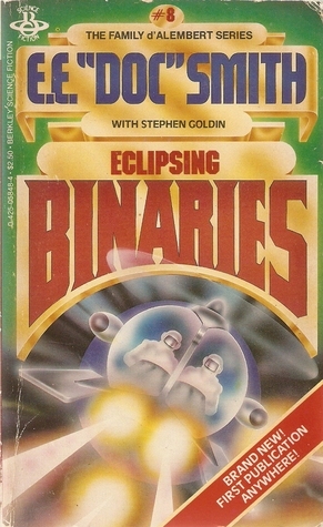 Eclipsing Binaries by E.E. "Doc" Smith, Stephen Goldin