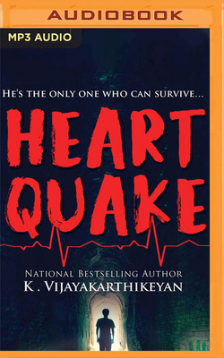 Heartquake by K. Vijayakarthikeyan