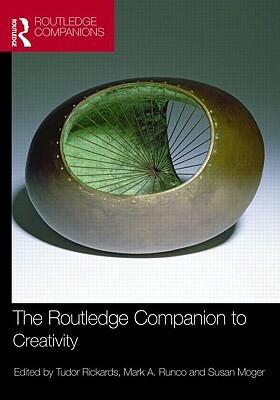 The Routledge Companion to Creativity by 
