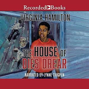The House of Dies Drear by Virginia Hamilton