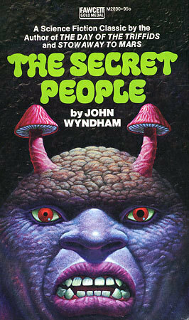 The Secret People by John Wyndham, John Beynon