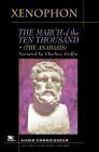 The March of the Ten Thousand by Charlton Griffin, Xenophon