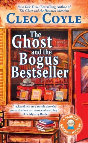 The Ghost and the Bogus Bestseller by Cleo Coyle, Alice Kimberly