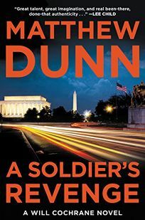 A Soldier's Revenge by Matthew Dunn