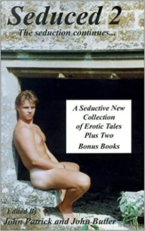 Seduced 2: A New Collection of Erotic Tales by Kevin M. Hibshman, Peter Gilbert, Peter Eros, John Patrick, Thomas C. Humphrey, Sonny Torvig, James Hosier, Sean Storm, K.I. Bard, Shane Allison, Jesse Monteagudo, Frank Brooks, Carl Alessi, Michael Huxley, David Laurents, Mike Johnson, Leo Cardini, William Cozad