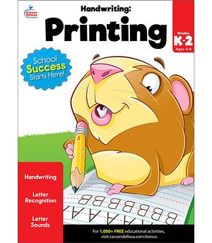 Handwriting: Printing Workbook by Carson-Dellosa Publishing, Brighter Child