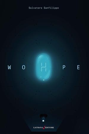 Wohpe: English edition by Salvatore Sanfilippo, Bridget Pupillo