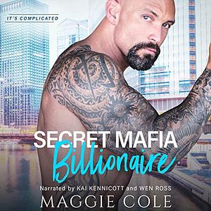 Secret Mafia Billionaire by Maggie Cole