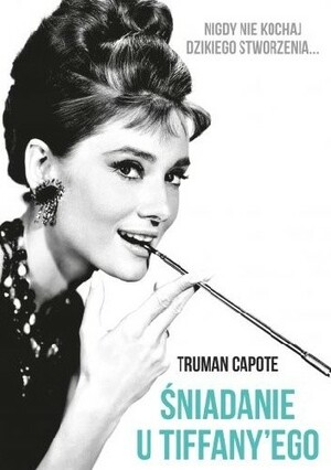 Śniadanie u Tiffany'ego by Truman Capote