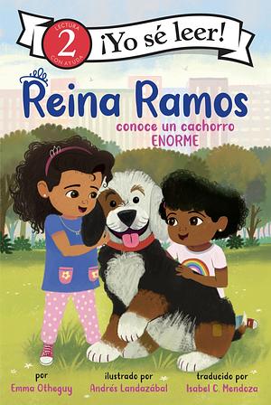 Reina ramos conoce un cachorro enorme by Emma Otheguy