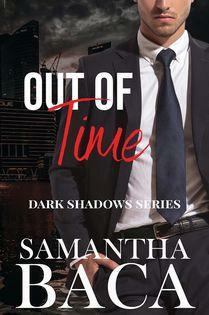 Out Of Time by Samantha Baca