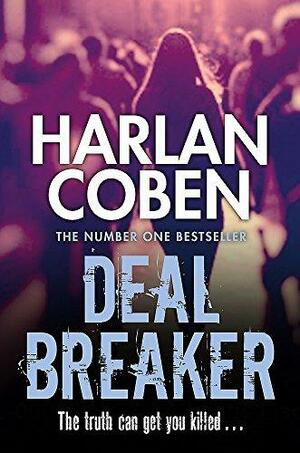 Deal Breaker by Harlan Coben