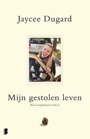 Mijn gestolen leven by Jaycee Dugard