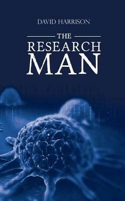 The Research Man by David Harrison