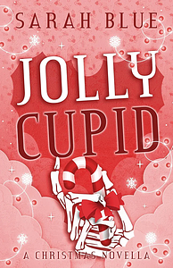 Jolly Cupid by Sarah Blue