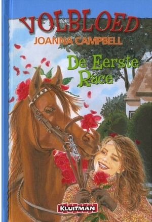 De Eerste Race by Joanna Campbell