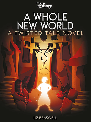 A Whole New World by Liz Braswell