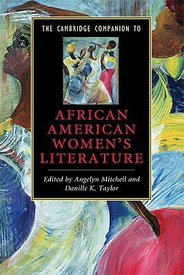 The Cambridge Companion to African American Women's Literature by 