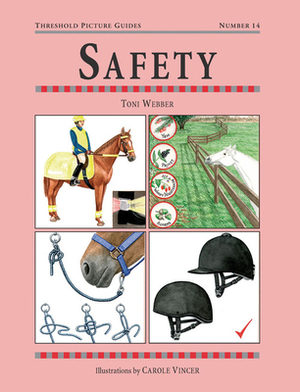 Safety by Toni Webber