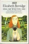 Sing Me Who You Are by Elizabeth Berridge