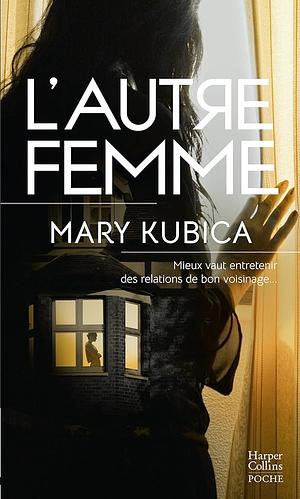 L'autre femme by Mary Kubica